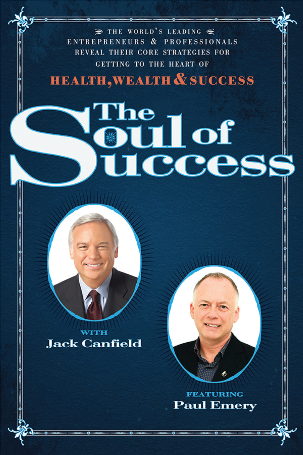THE SOUL of SUCCESS by Jack Canfield