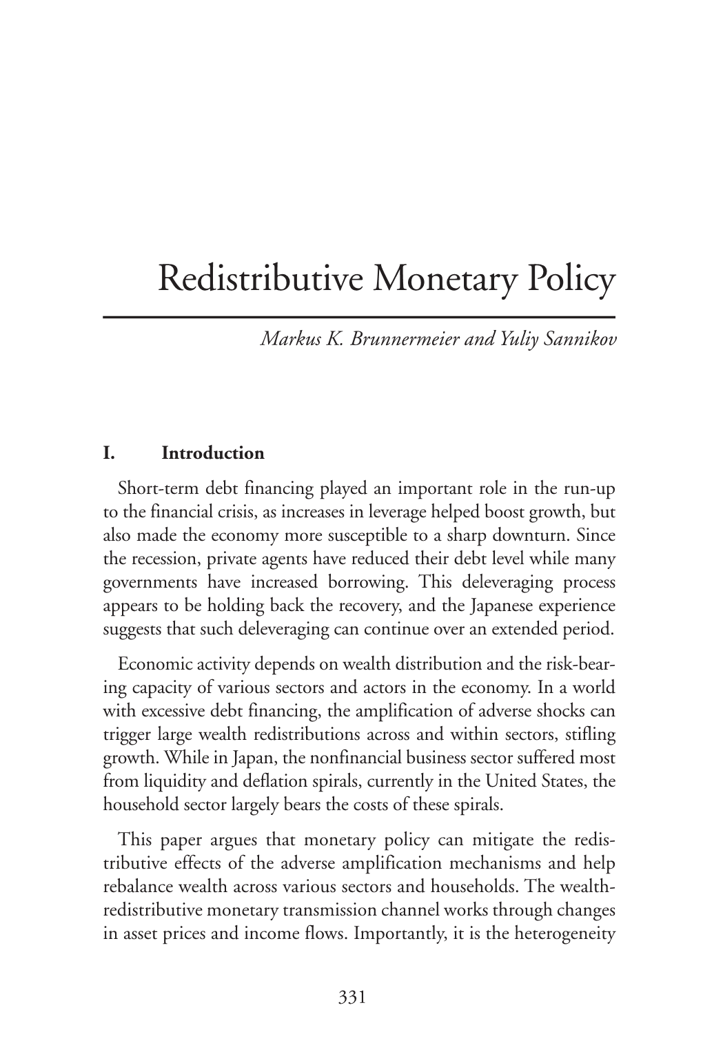 Redistributive Monetary Policy