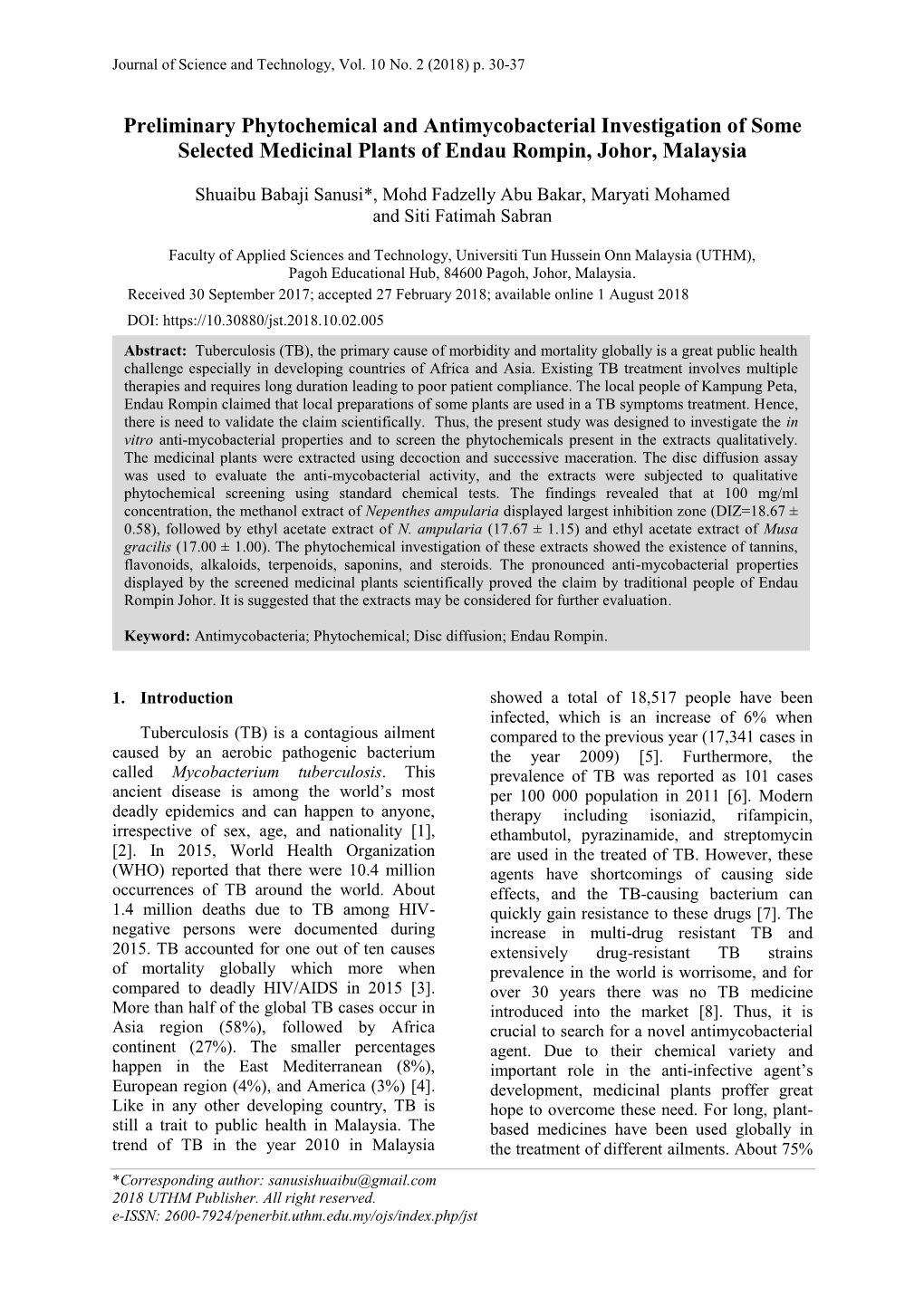 Preliminary Phytochemical and Antimycobacterial Investigation of Some Selected Medicinal Plants of Endau Rompin, Johor, Malaysia