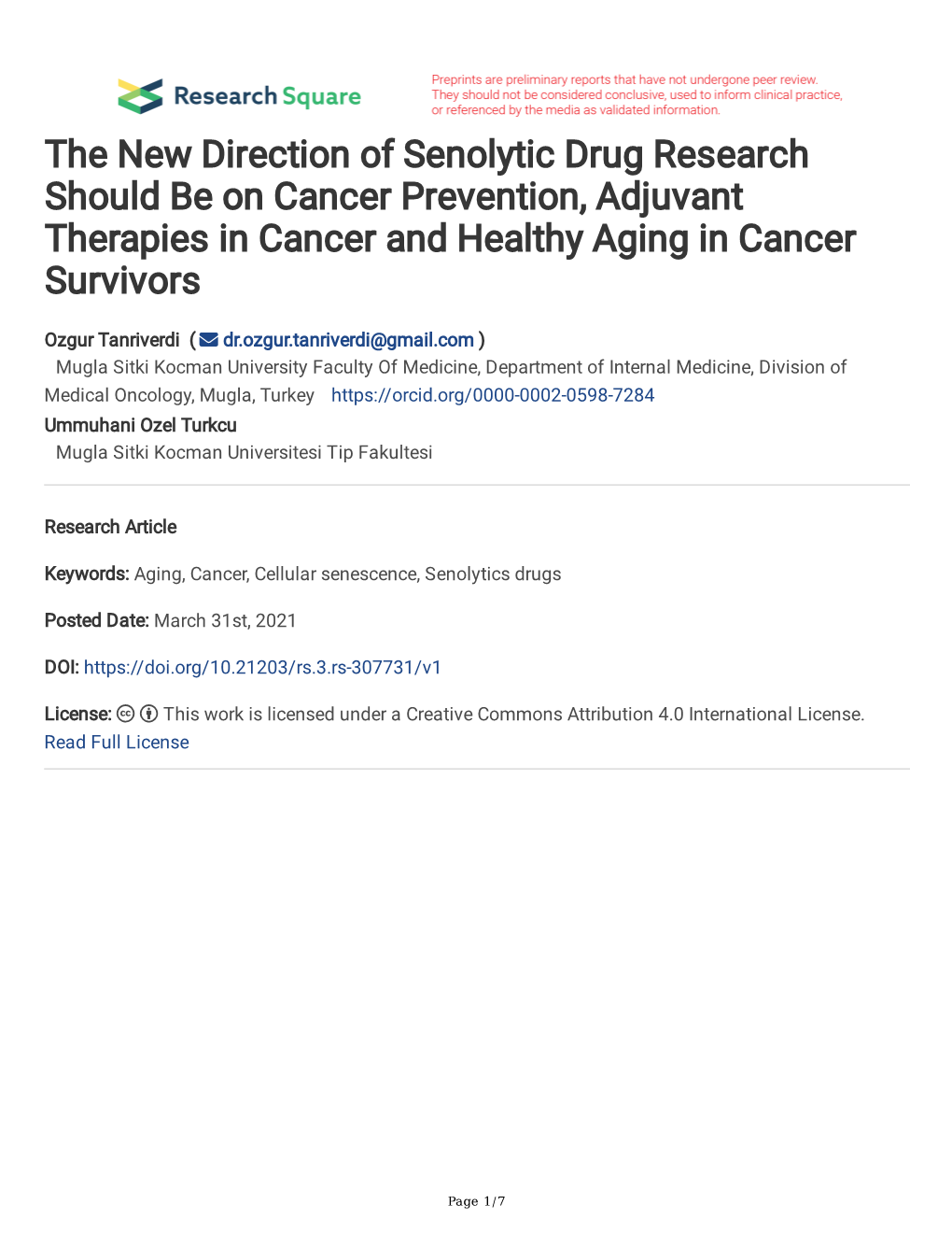 The New Direction of Senolytic Drug Research Should Be on Cancer Prevention, Adjuvant Therapies in Cancer and Healthy Aging in Cancer Survivors