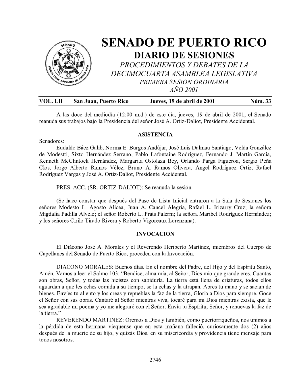 Senado De Puerto Rico Diario De Sesiones Procedimientos Y Debates De La Decimocuarta Asamblea Legislativa Primera Sesion Ordinaria Año 2001 Vol