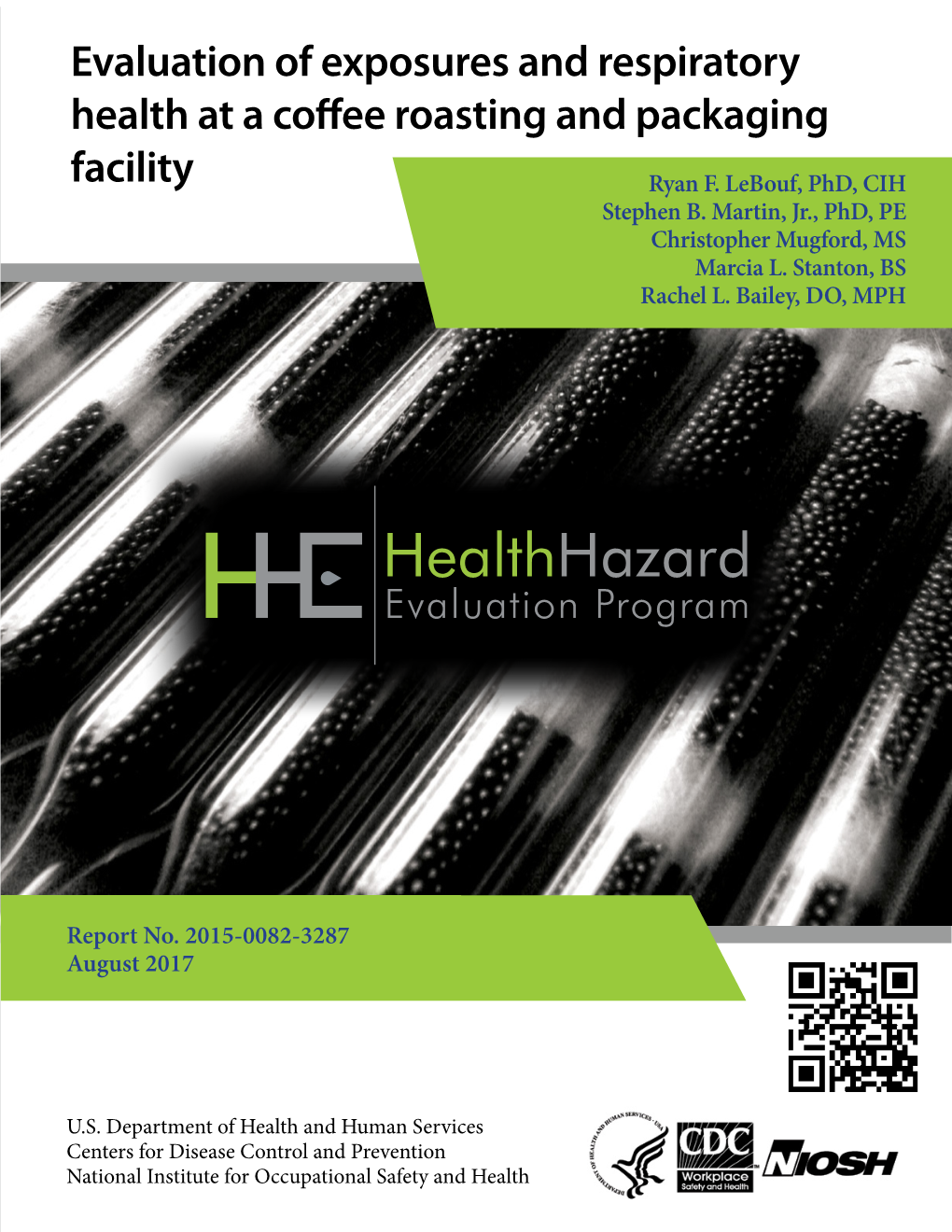 Evaluation of Exposures and Respiratory Health at a Coffee Roasting and Packaging