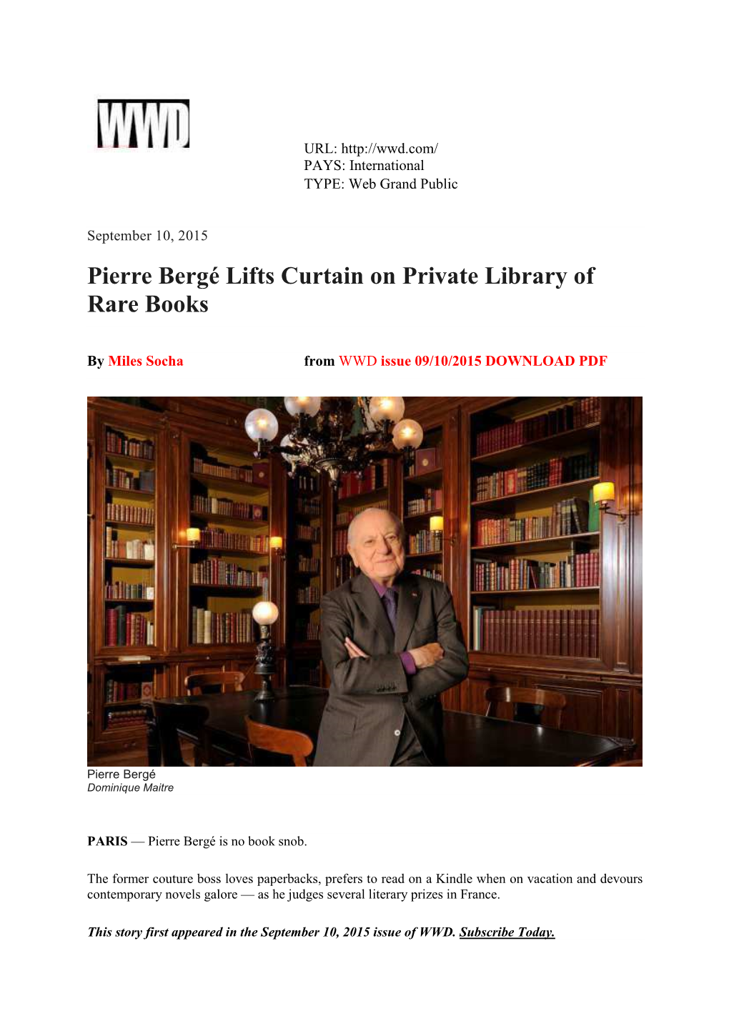 Pierre Bergé Lifts Curtain on Private Library of Rare Books
