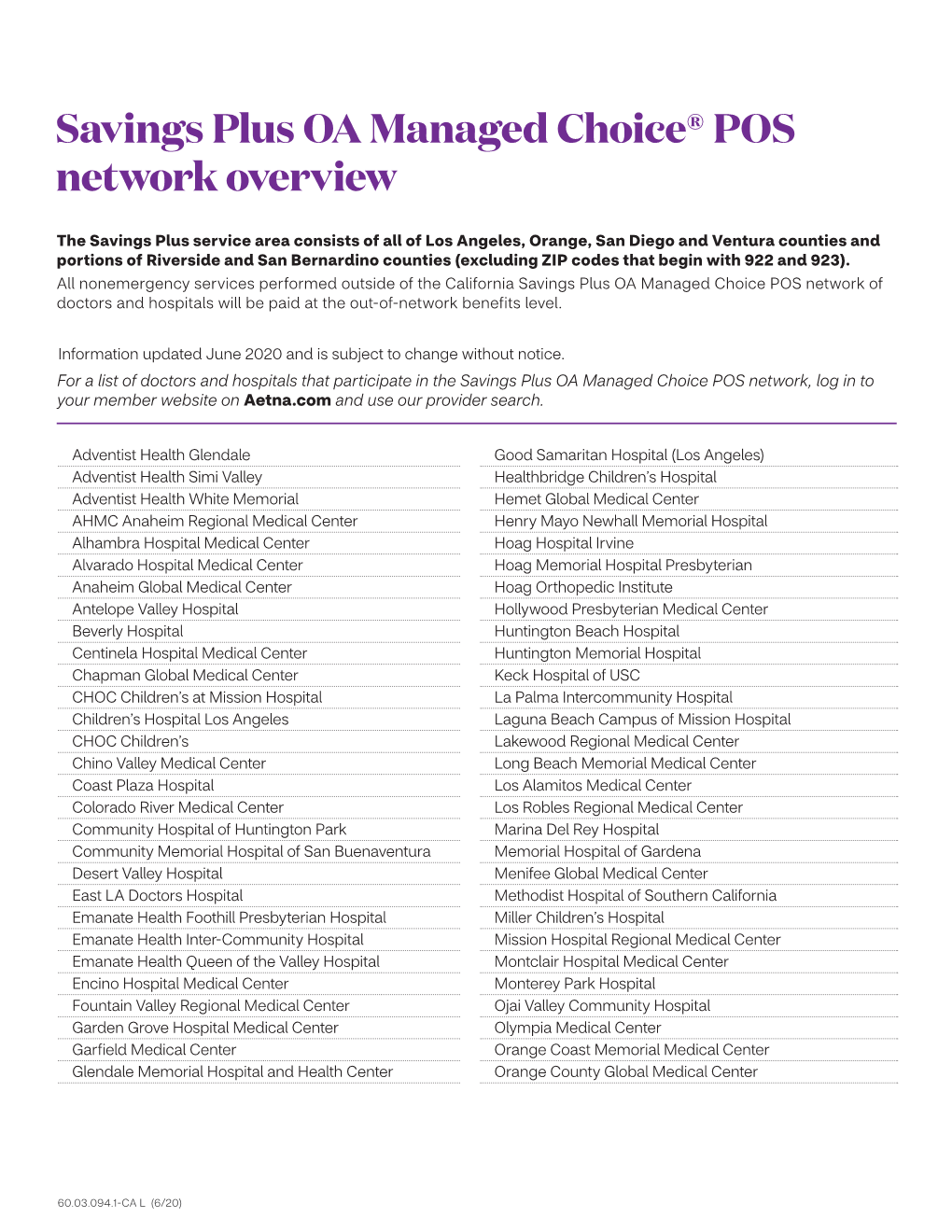 Savings Plus OA Managed Choice® POS Network Overview