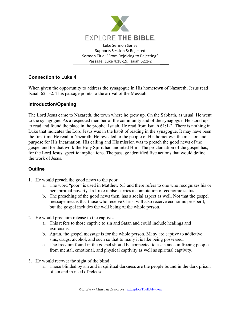 “From Rejoicing to Rejecting” Passage: Luke 4:18-19; Isaiah 62:1-2