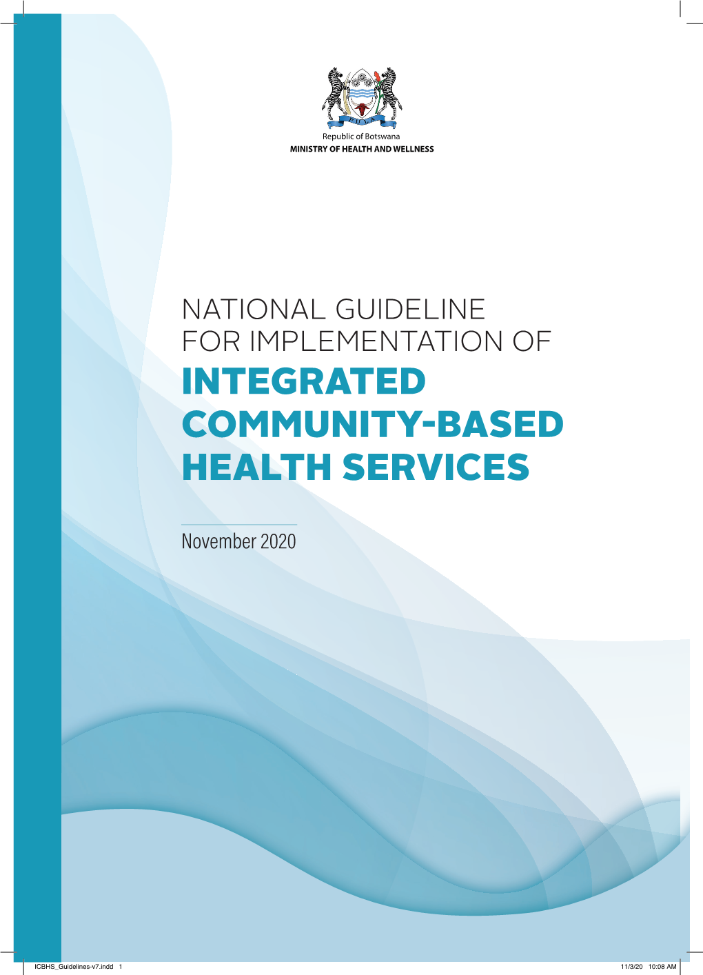 National Guidelines for Implementation of Integrated