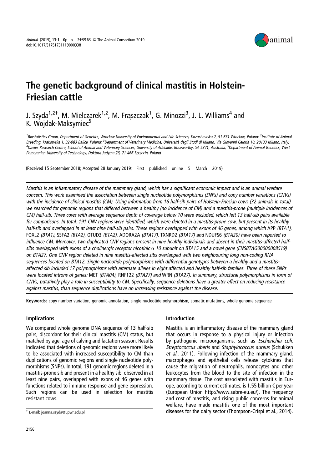 The Genetic Background of Clinical Mastitis in Holstein- Friesian Cattle