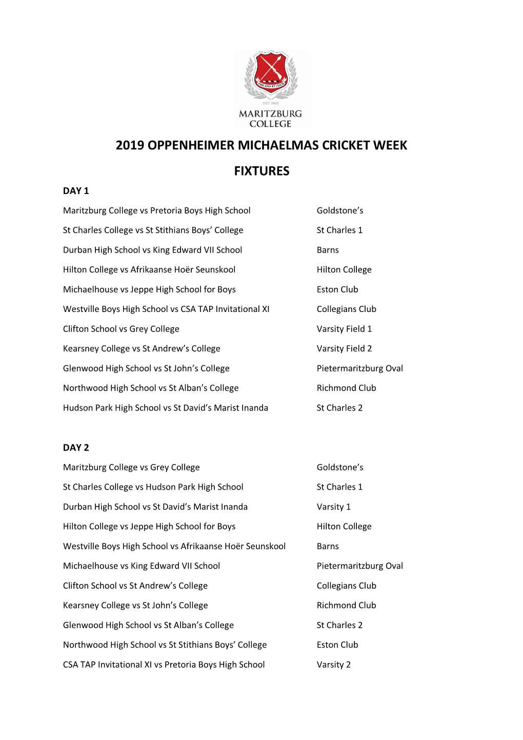 2019 Oppenheimer Michaelmas Cricket Week Fixtures