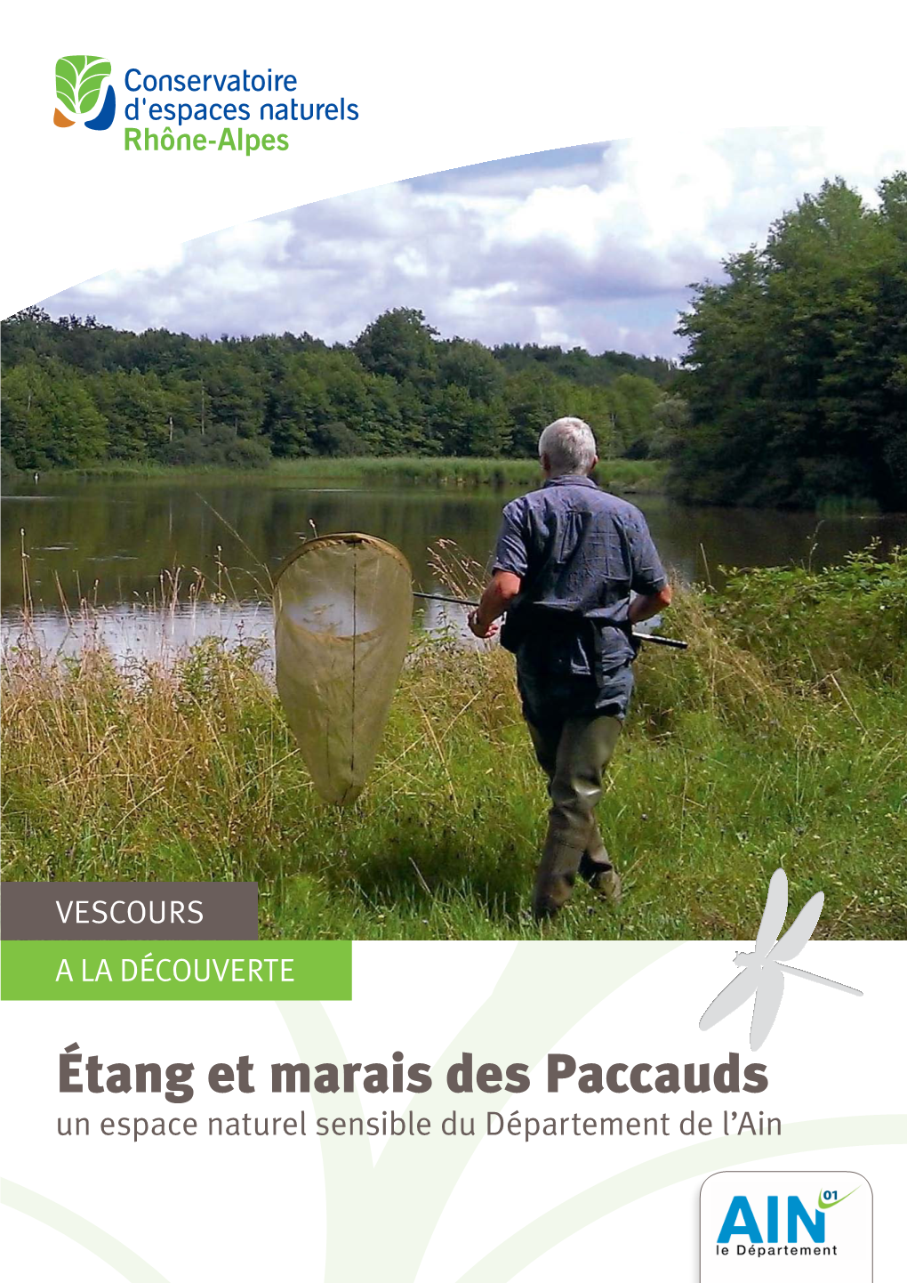 Étang Et Marais Des Paccauds Un Espace Naturel Sensible Du Département De L’Ain Édito De L’Eau À Profusion