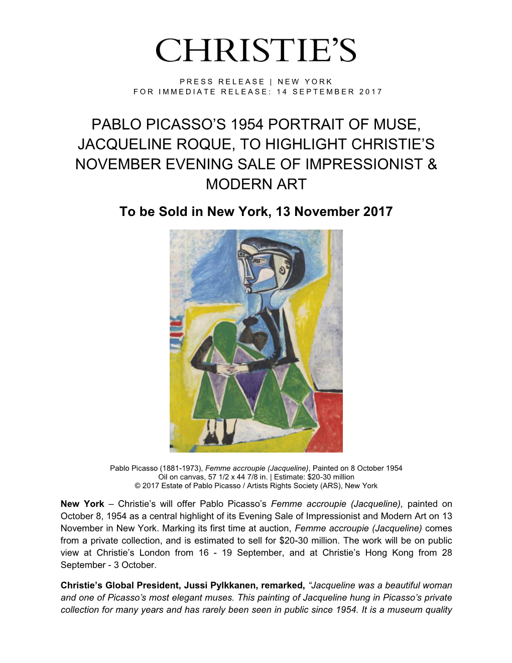 Pablo Picasso's 1954 Portrait of Muse, Jacqueline Roque, to Highlight Christie's November Evening Sale of Impressionist &