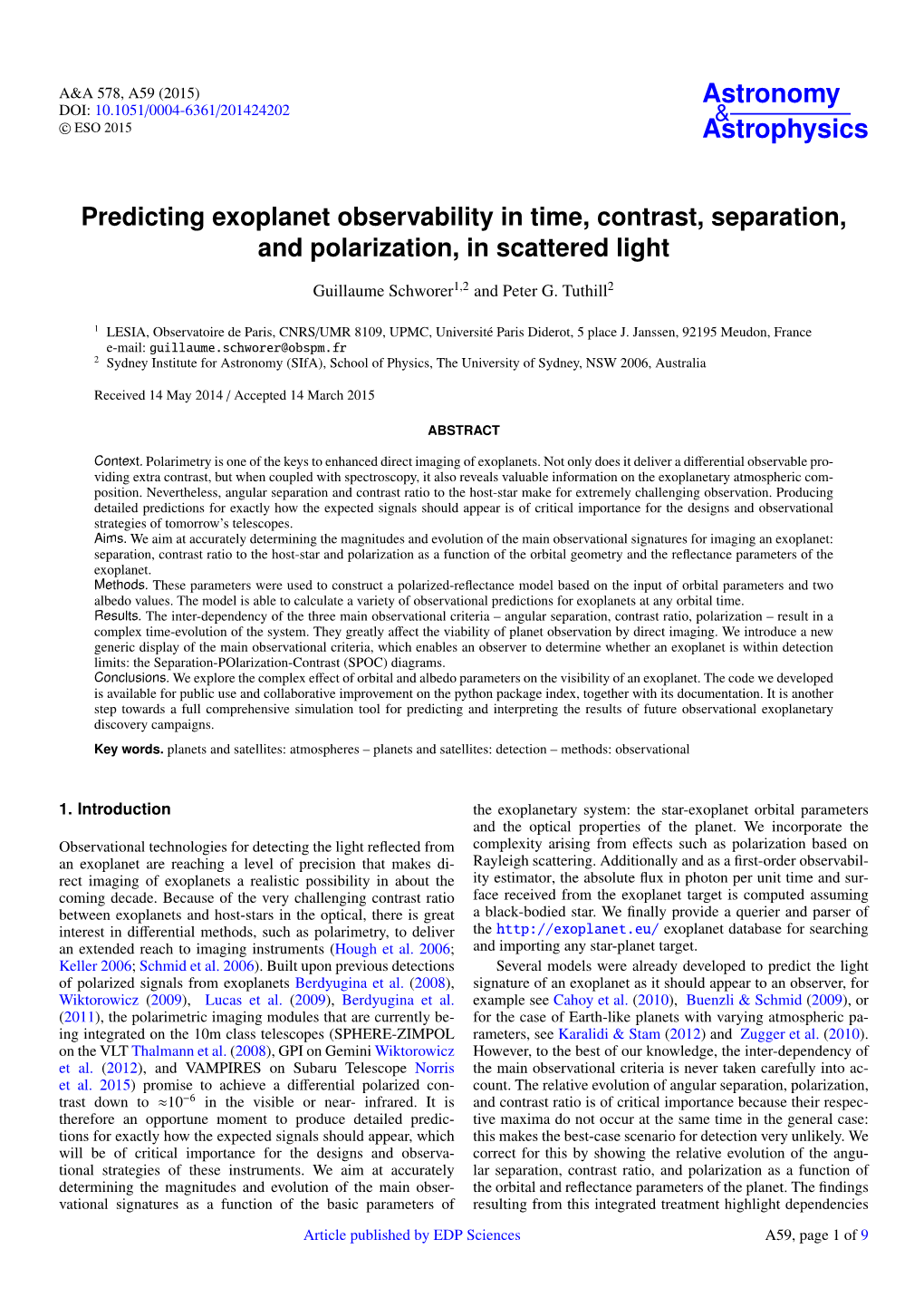 Predicting Exoplanet Observability in Time, Contrast, Separation, and Polarization, in Scattered Light