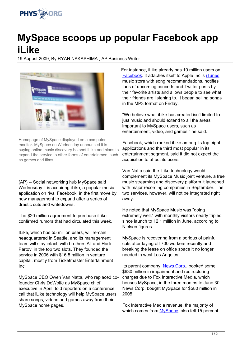 Myspace Scoops up Popular Facebook App Ilike 19 August 2009, by RYAN NAKASHIMA , AP Business Writer