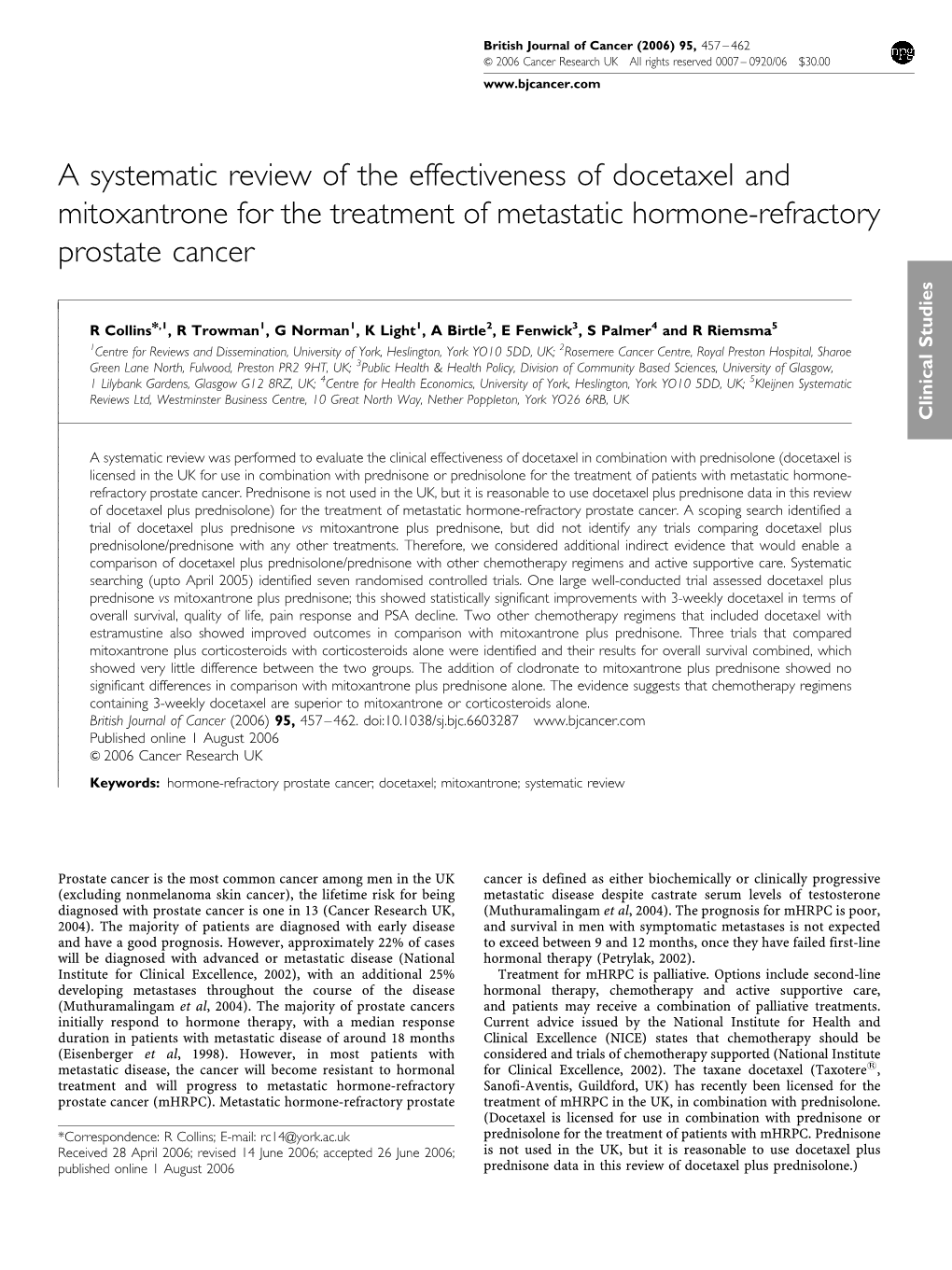 A Systematic Review of the Effectiveness of Docetaxel and Mitoxantrone for the Treatment of Metastatic Hormone-Refractory Prostate Cancer