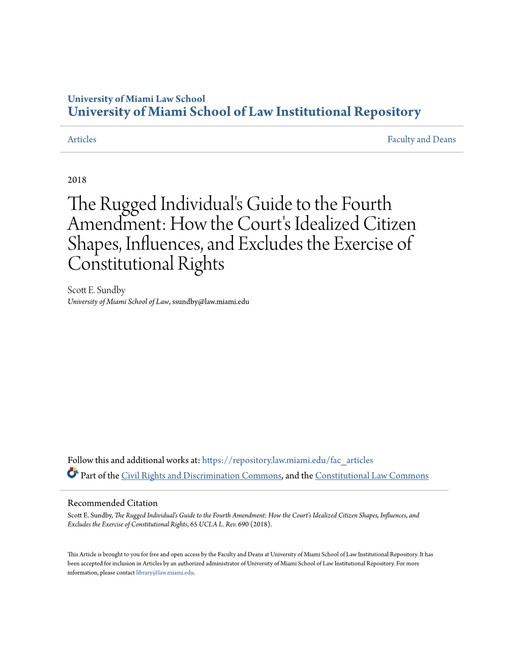 The Rugged Individual's Guide to the Fourth Amendment: How The