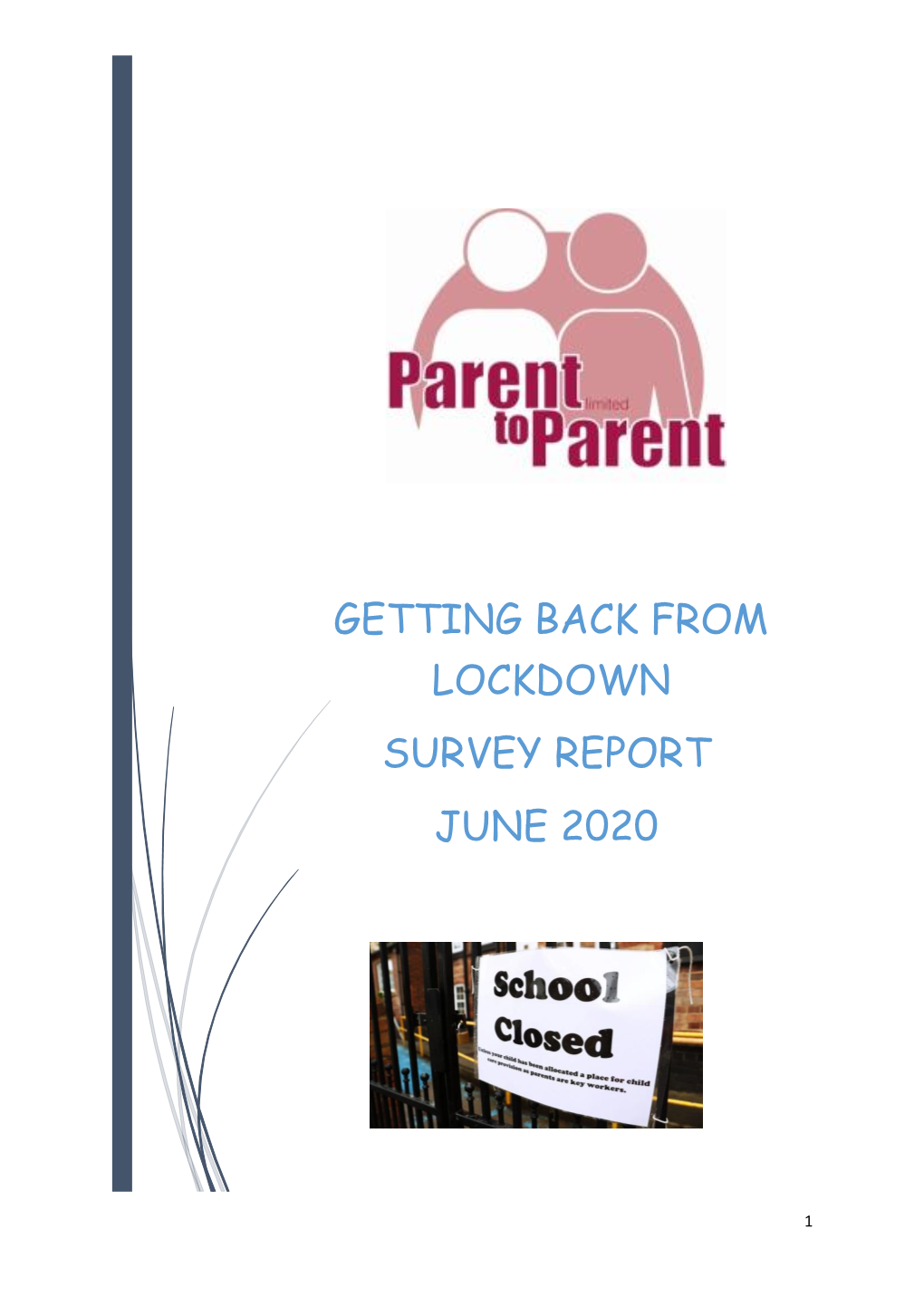 Getting Back from Lockdown Survey Report June 2020