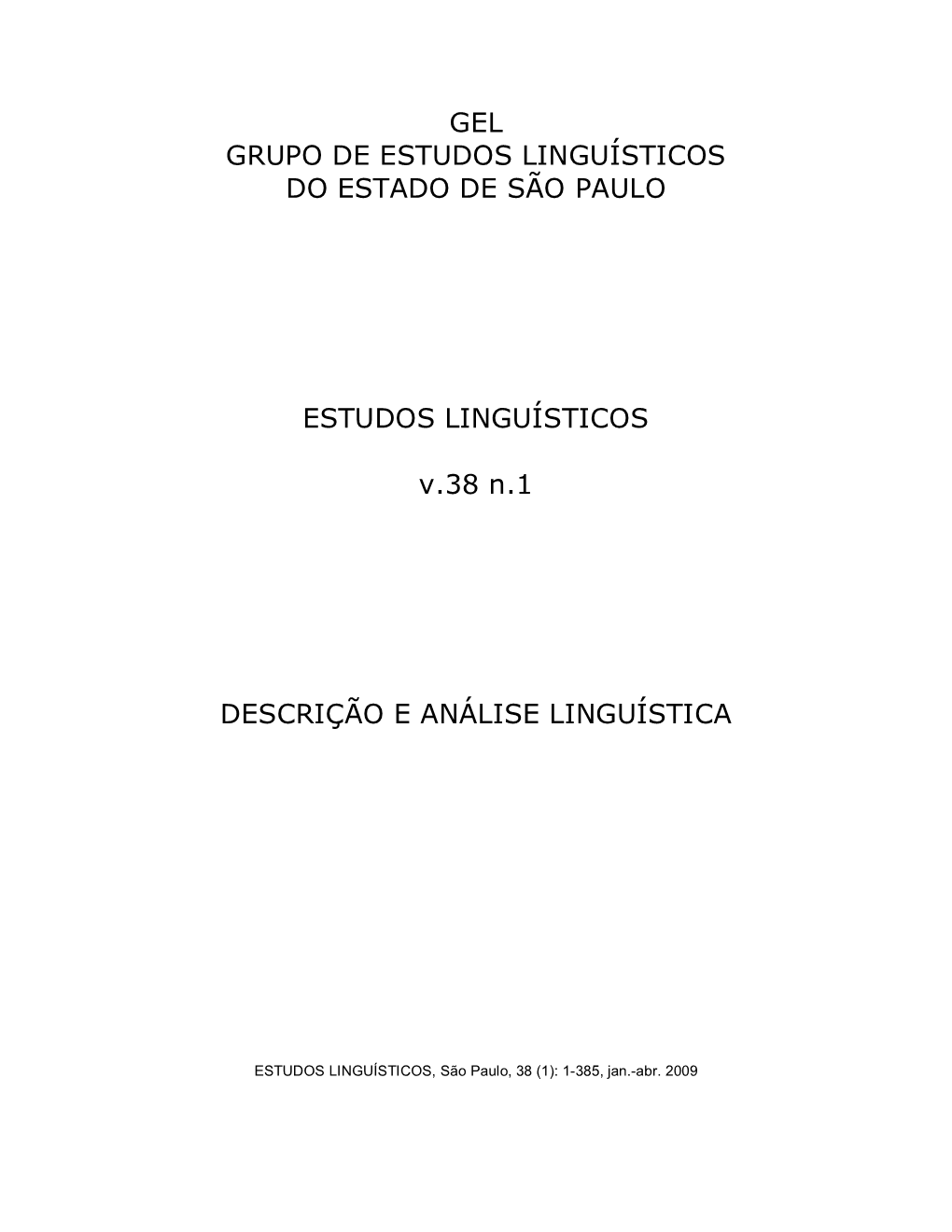 Gel Grupo De Estudos Linguísticos Do Estado De São Paulo