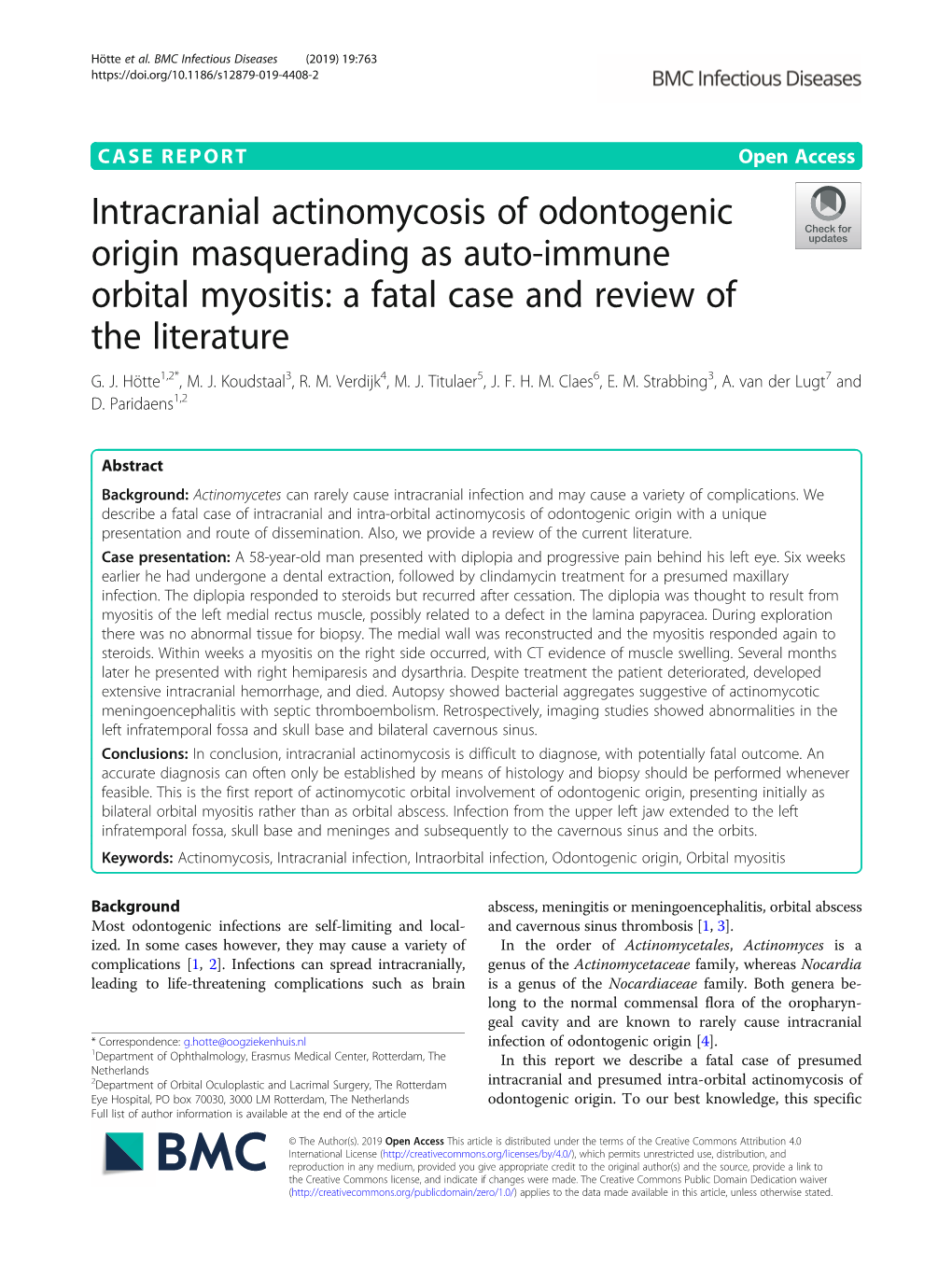 Intracranial Actinomycosis of Odontogenic Origin Masquerading As Auto-Immune Orbital Myositis: a Fatal Case and Review of the Literature G