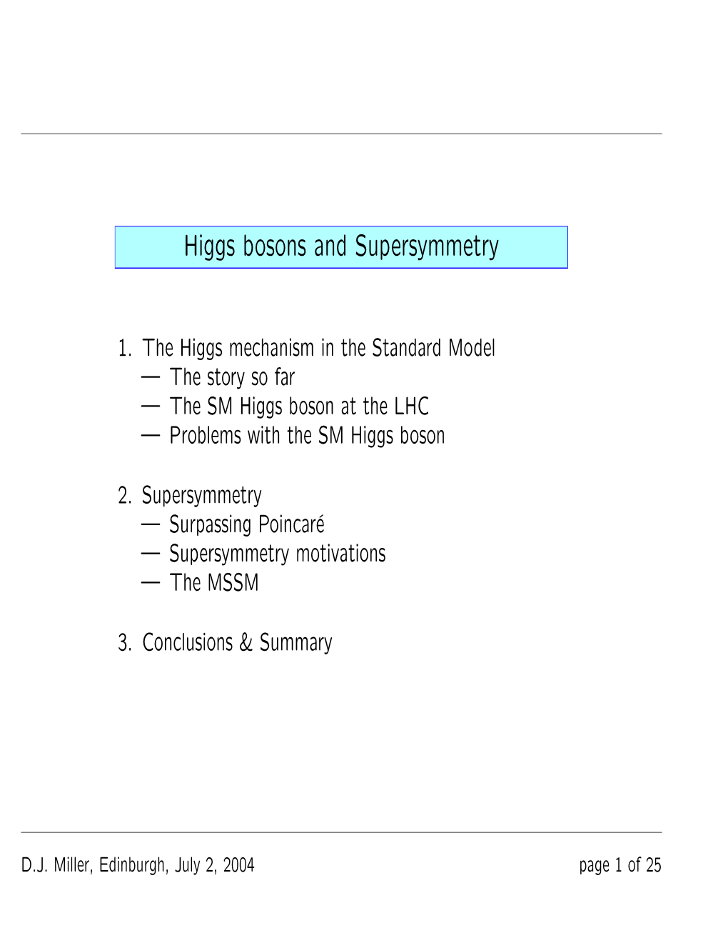 Higgs Bosons and Supersymmetry