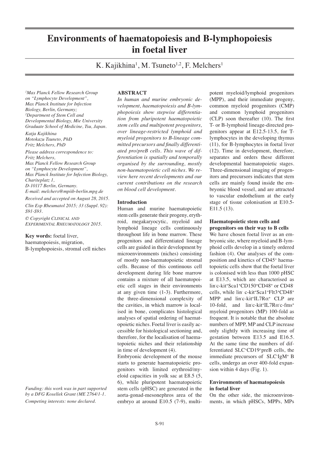 Environments of Haematopoiesis and B-Lymphopoiesis in Foetal Liver K