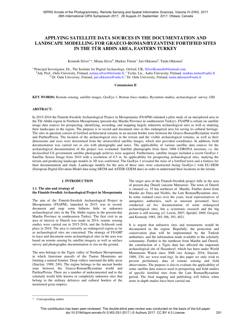 Applying Satellite Data Sources in the Documentation and Landscape Modelling for Graeco-Roman/Byzantine Fortified Sites in the Tūr Abdin Area, Eastern Turkey