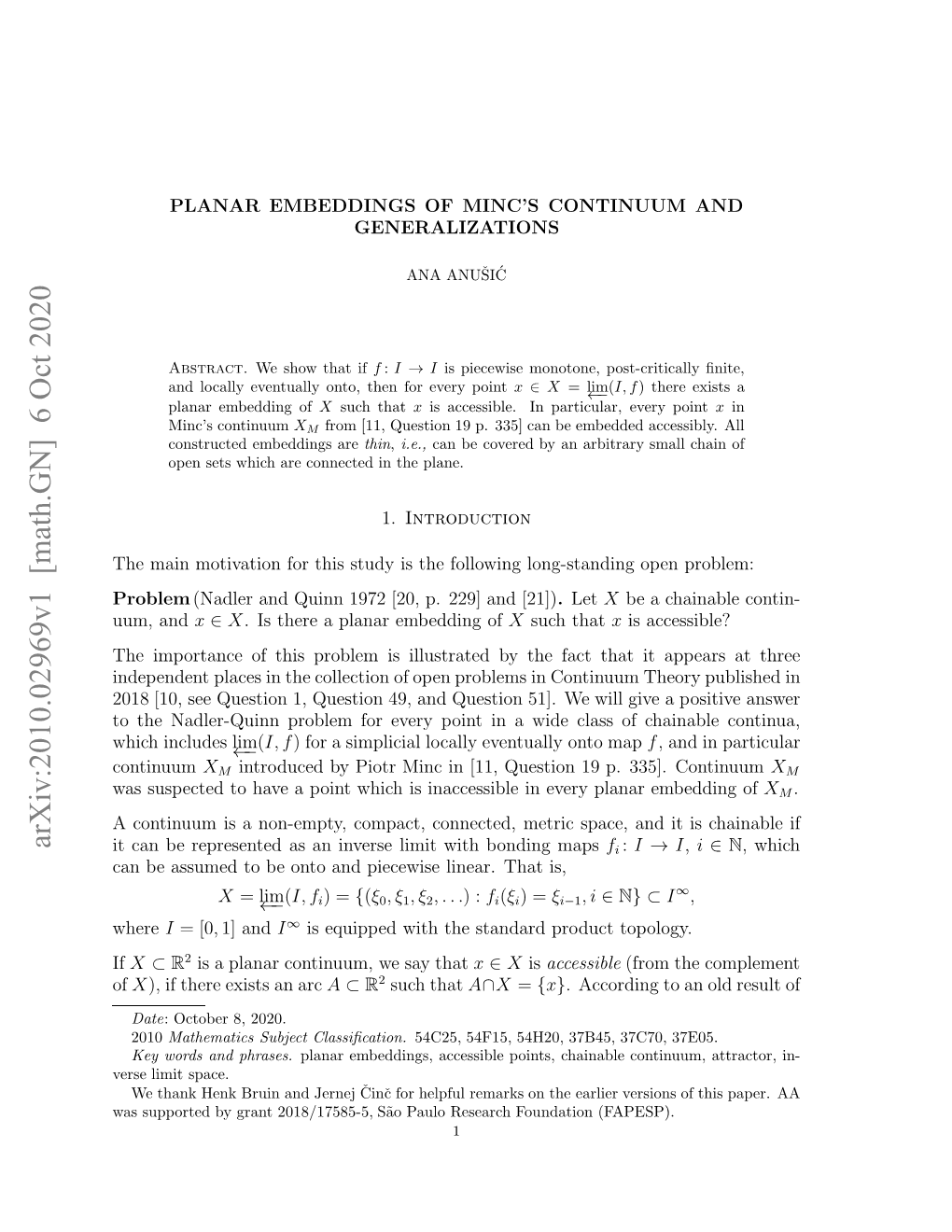 Planar Embeddings of Minc's Continuum and Generalizations