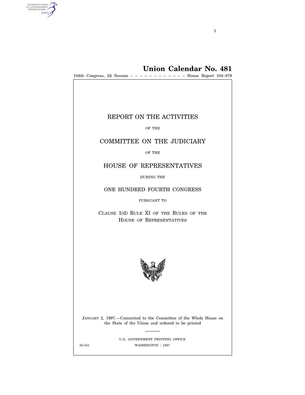 Union Calendar No. 481 104Th Congress, 2D Session – – – – – – – – – – – – House Report 104–879