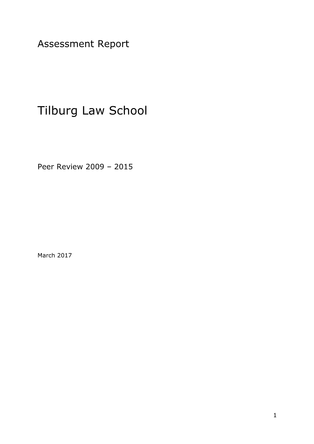 TLS Beoordelingsrapport Onderzoek Tilburg Law School 2016.Pdf