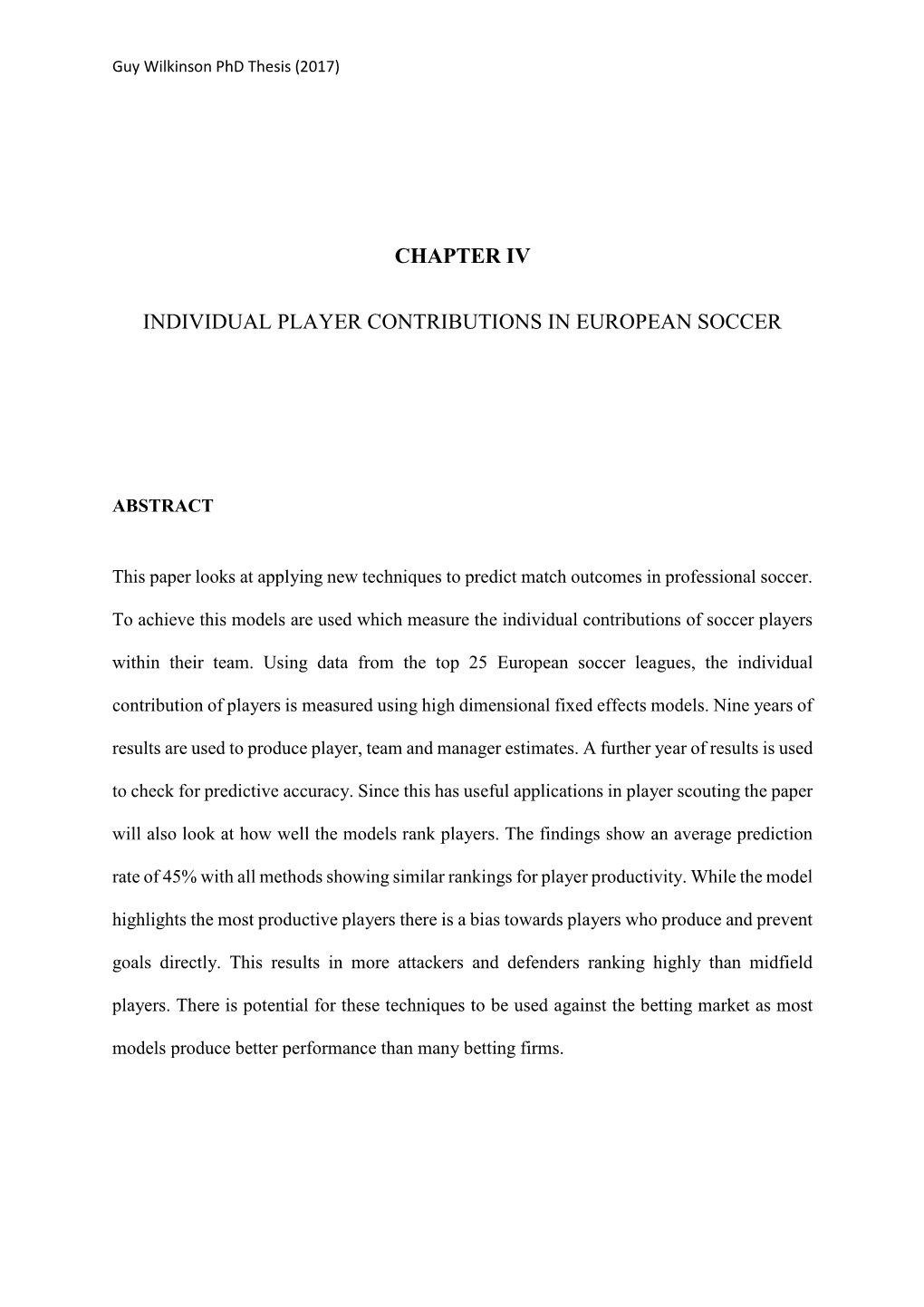 Chapter Iv Individual Player Contributions in European Soccer