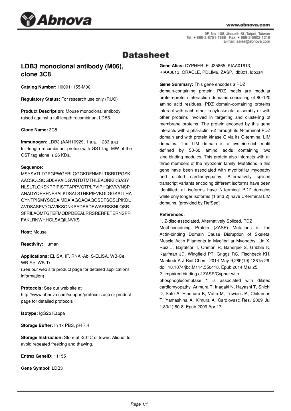 LDB3 Monoclonal Antibody (M06), Gene Alias: CYPHER, FLJ35865, KIAA01613, Clone 3C8 KIAA0613, ORACLE, PDLIM6, ZASP, Ldb3z1, Ldb3z4