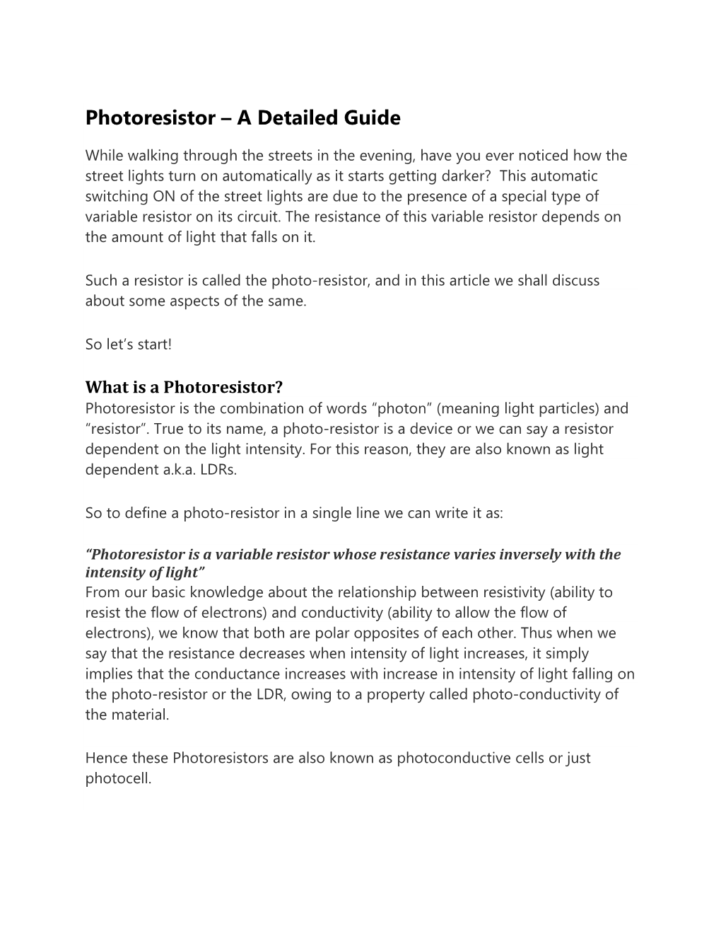 Photoresistor – a Detailed Guide