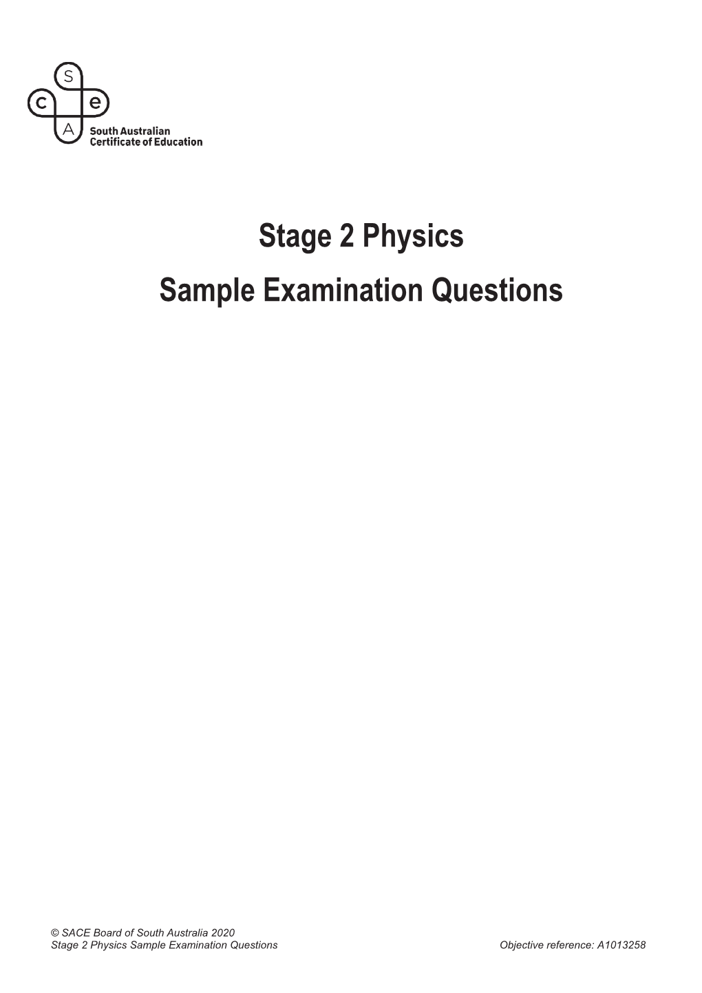 Stage 2 Physics Sample Examination Questions