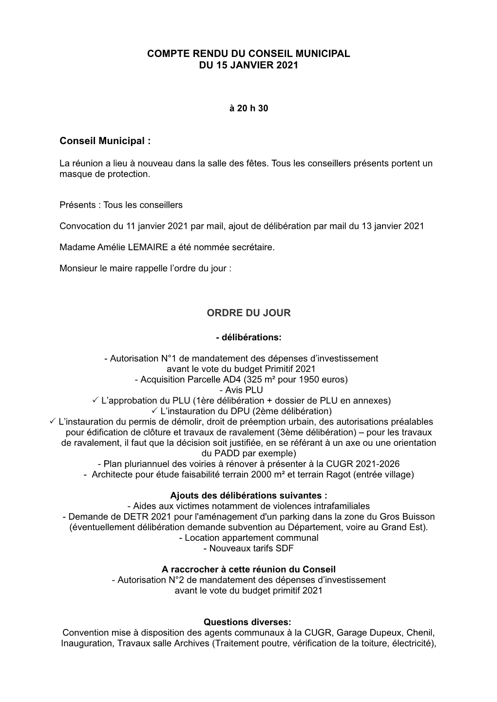 COMPTE RENDU DU CONSEIL MUNICIPAL DU 15 JANVIER 2021 Conseil Municipal : ORDRE DU JOUR