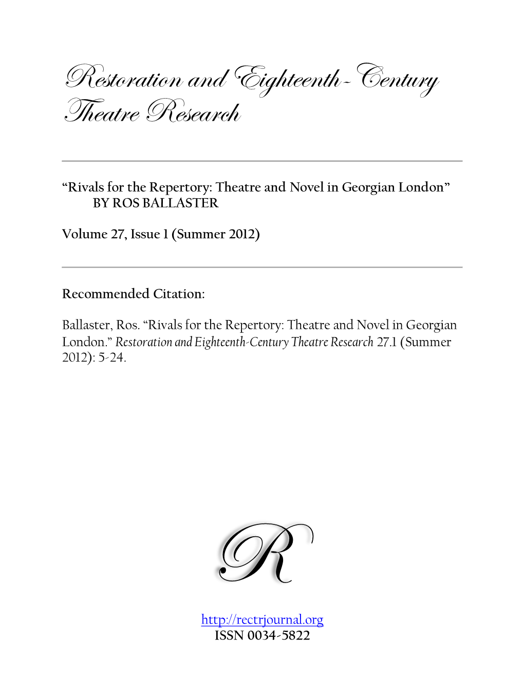 Rivals for the Repertory: Theatre and Novel in Georgian London” by ROS BALLASTER