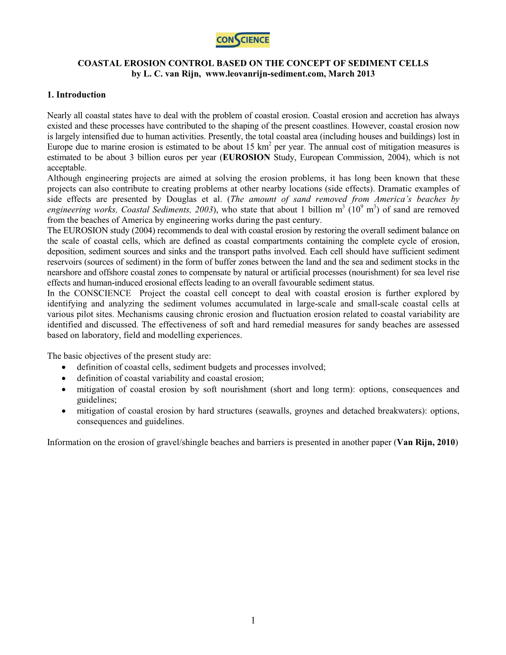 Management of Coastal Erosion by Creating Large-Scale and Small-Scale Sediment Cells