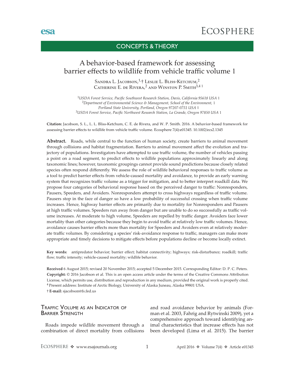 A Behavior-Based Framework for Assessing Barrier Effects to Wildlife from Vehicle Traffic Volume 1 Sandra L