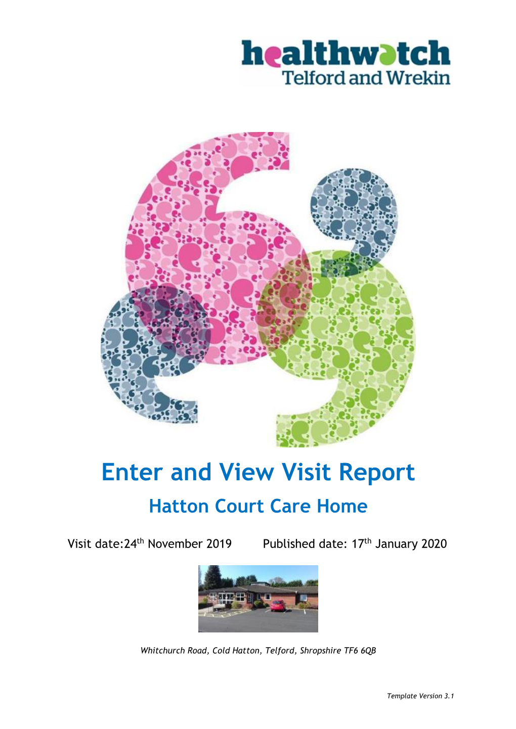 Enter and View Visit Report Hatton Court Care Home