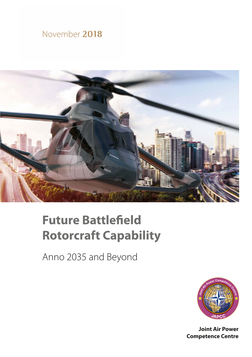 Future Battlefield Rotorcraft Capability (FBRC) – Anno 2035 and Beyond