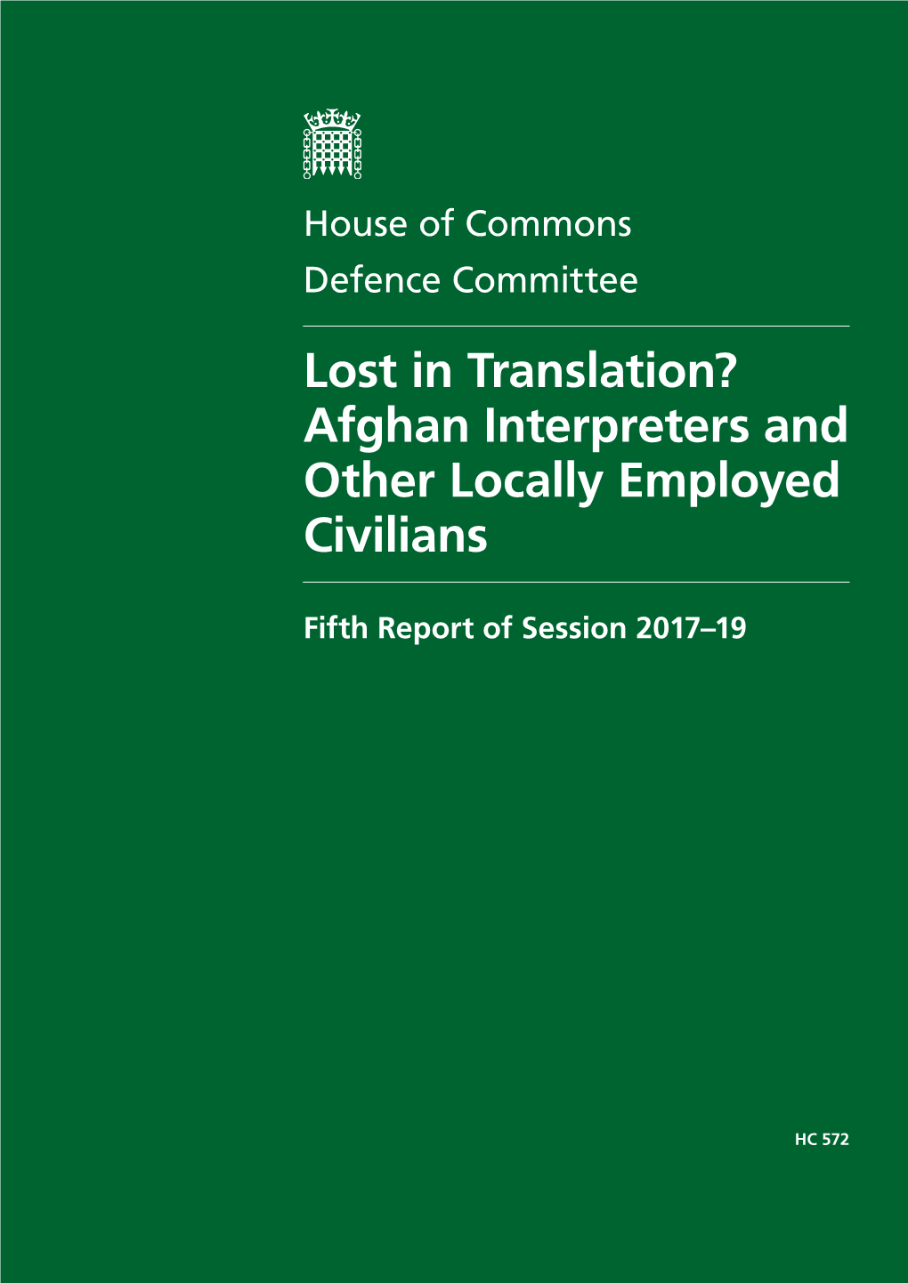 Lost in Translation? Afghan Interpreters and Other Locally Employed Civilians