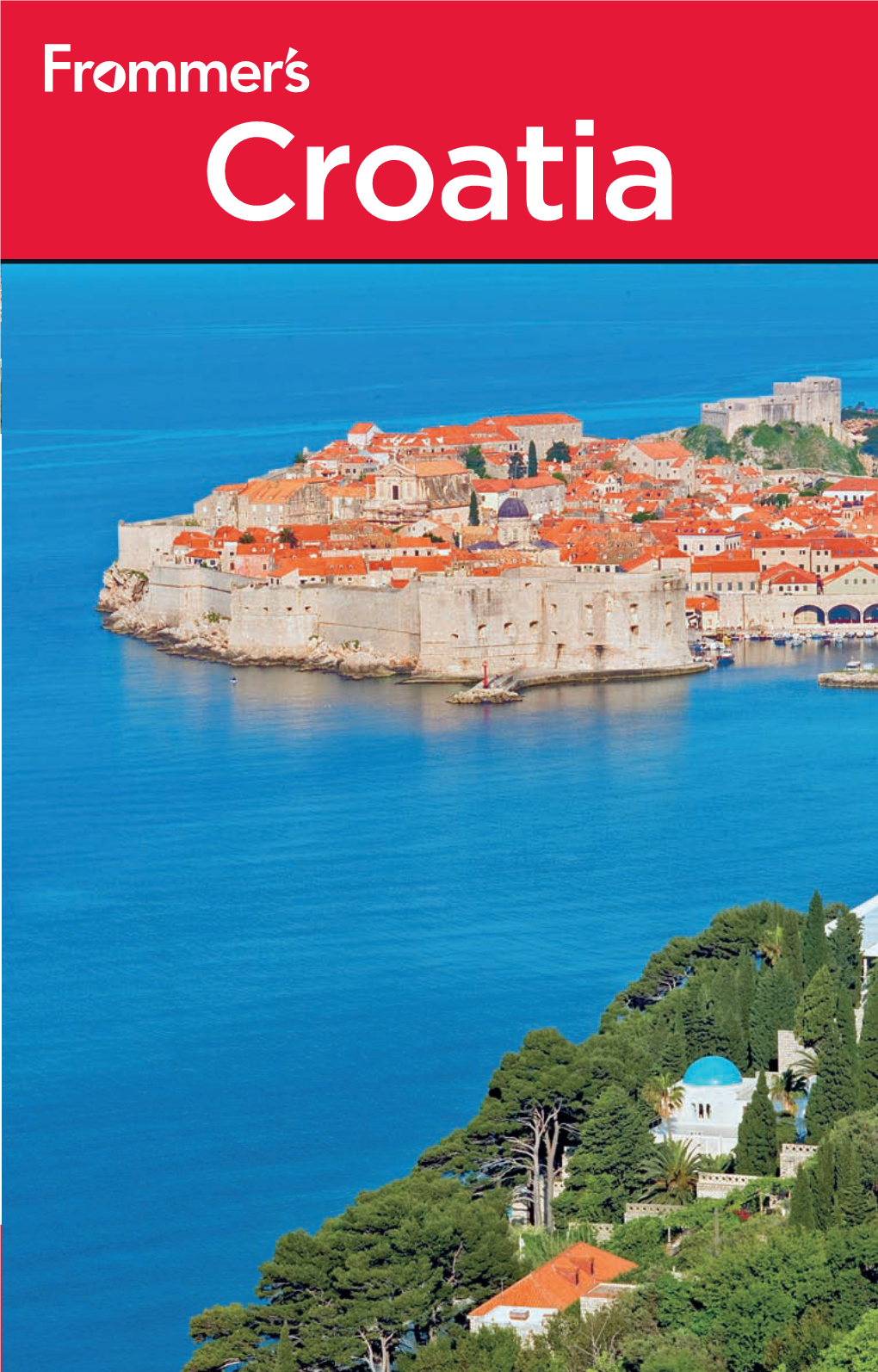 Frommer's Croatia, 3Rd Edition