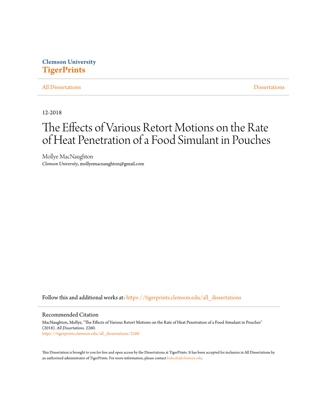 The Effects of Various Retort Motions on the Rate of Heat Penetration of a Food Simulant in Pouches" (2018)