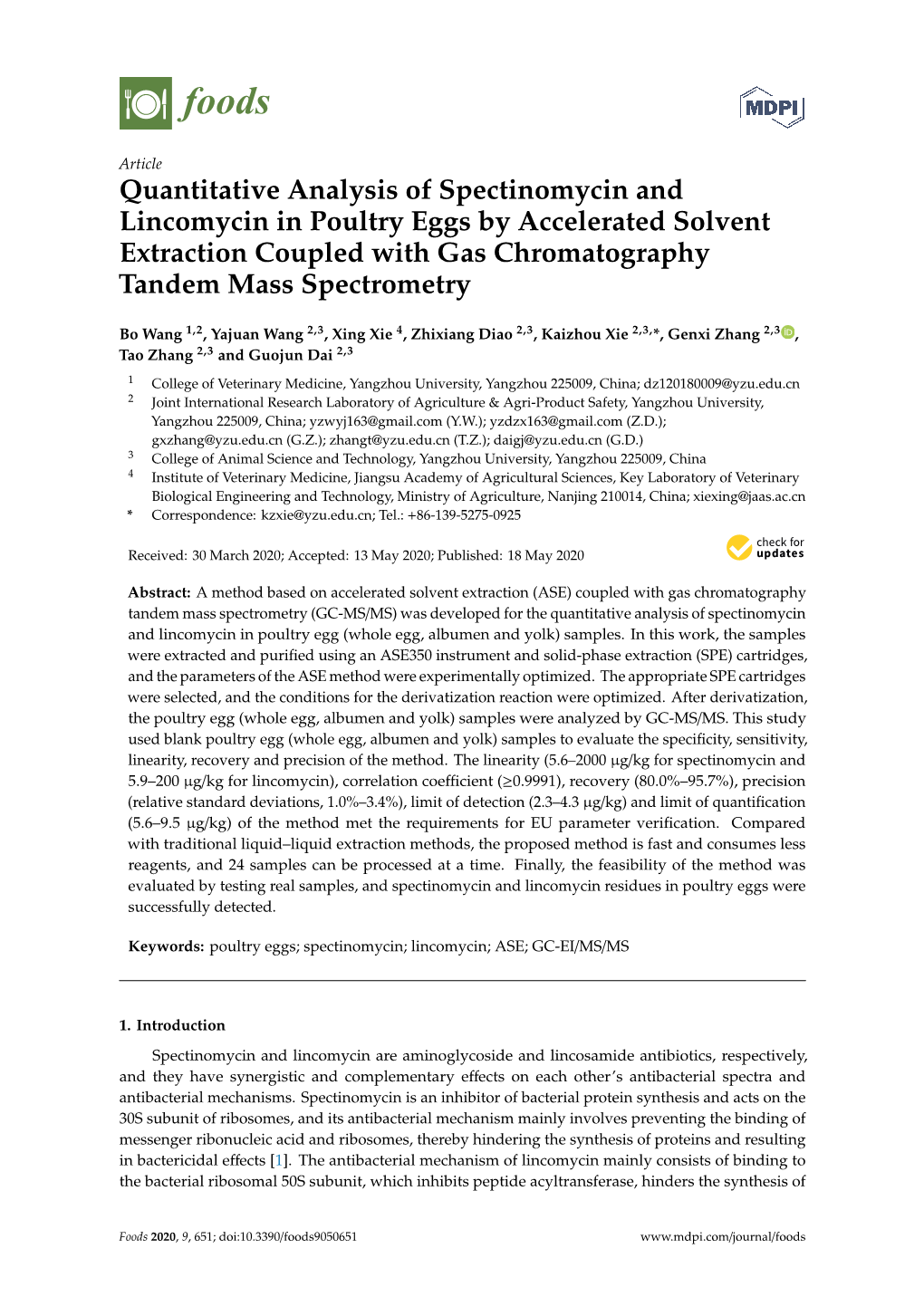 Quantitative Analysis of Spectinomycin and Lincomycin in Poultry Eggs by Accelerated Solvent Extraction Coupled with Gas Chromatography Tandem Mass Spectrometry