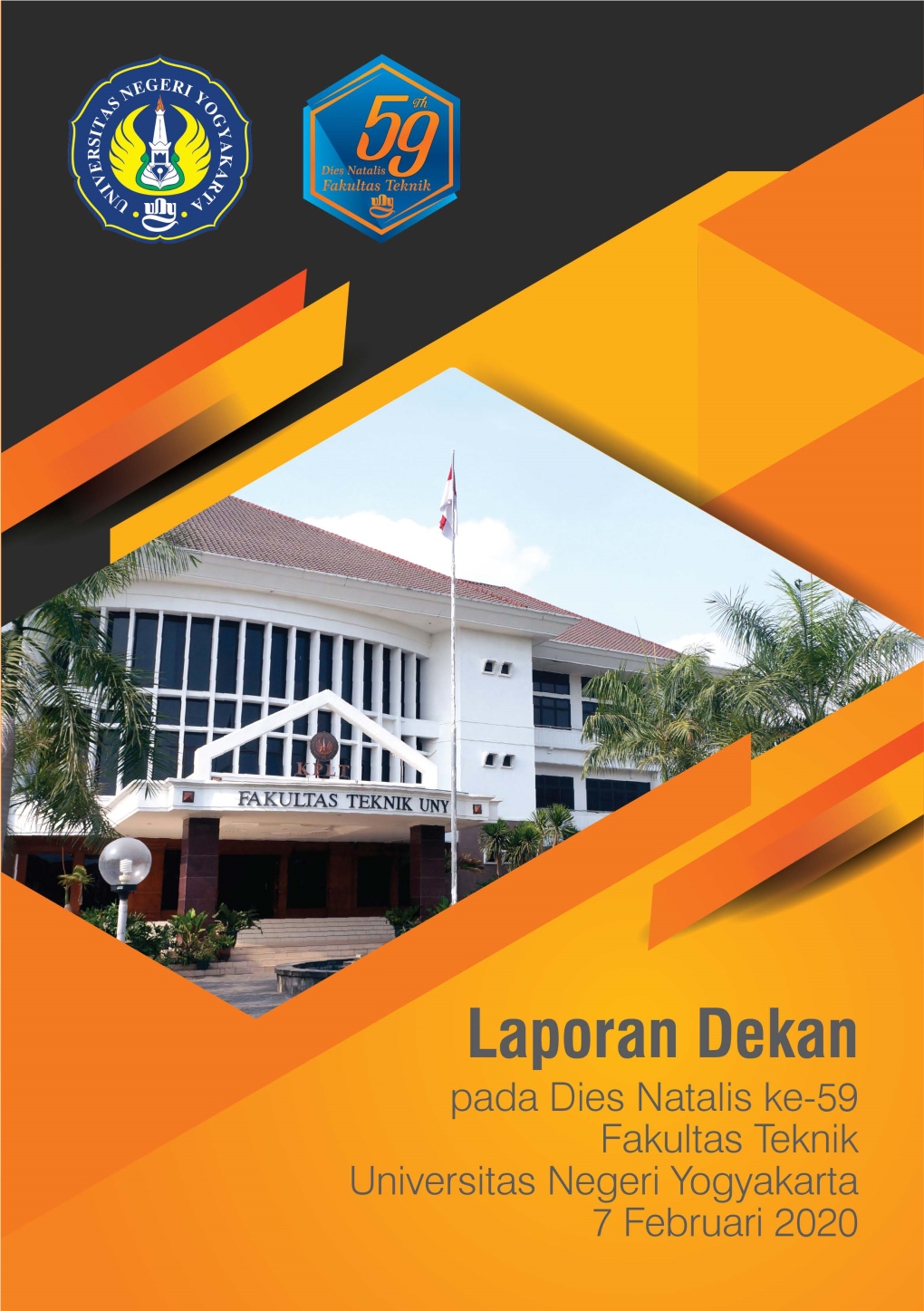 Laporan Dekan Fakultas Teknik