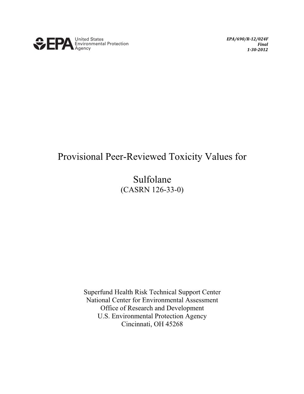 Provisional Peer-Reviewed Toxicity Values for Sulfolane (Casrn 126-33-0)