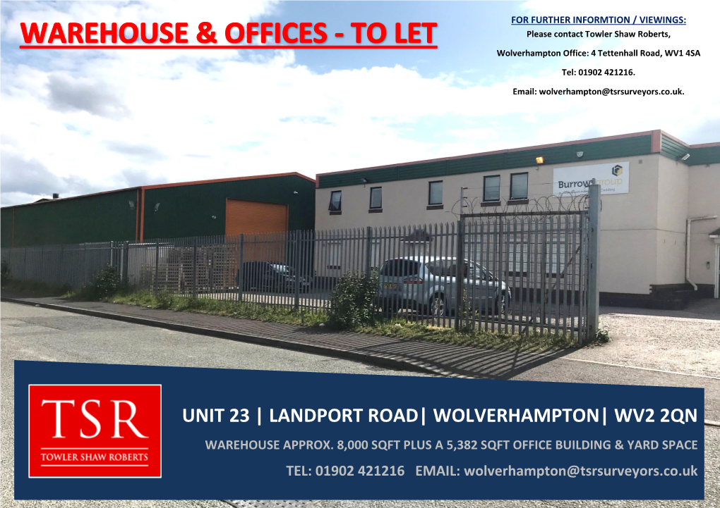 Unit 23 | Landport Road| Wolverhampton| Wv2 2Qn Warehouse Approx