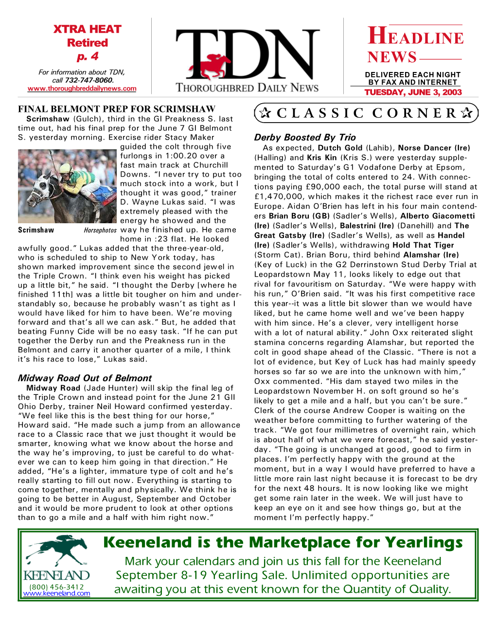 HEADLINE NEWS Keeneland Is the Marketplace for Yearlings