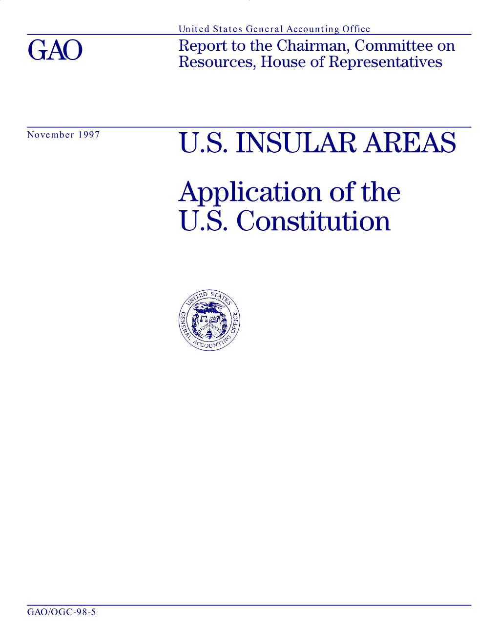 OGC-98-5 U.S. Insular Areas: Application of the U.S. Constitution