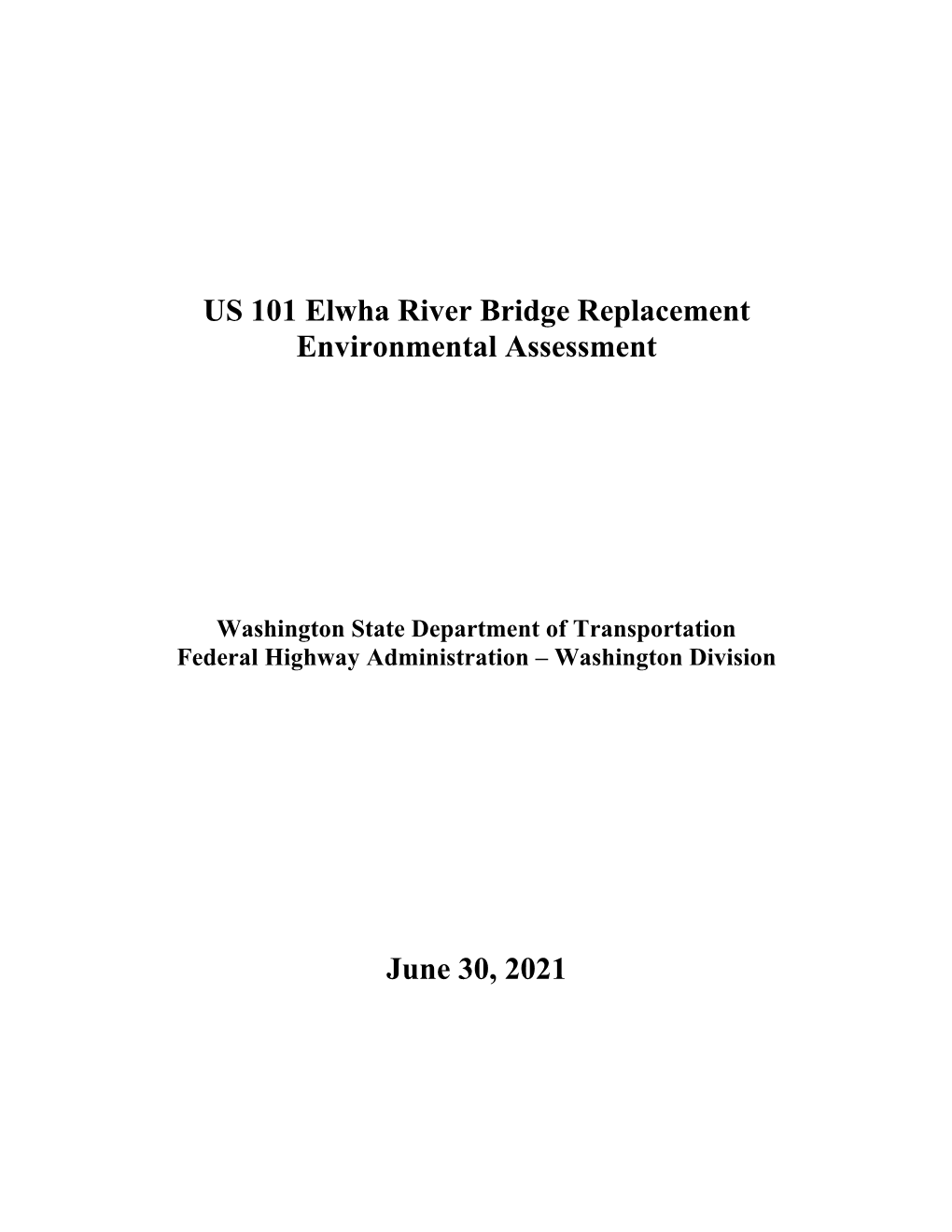 US 101 Elwha River Bridge Environmental Assessment With