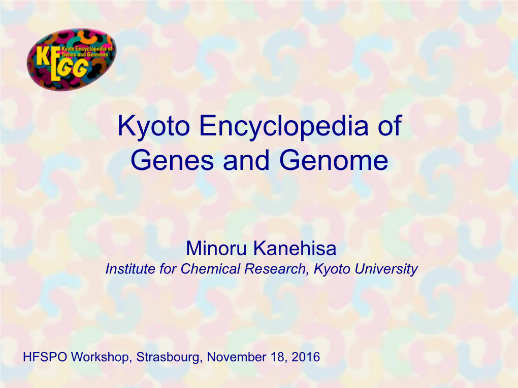 The Kyoto Encyclopedia of Genes and Genomes (KEGG)