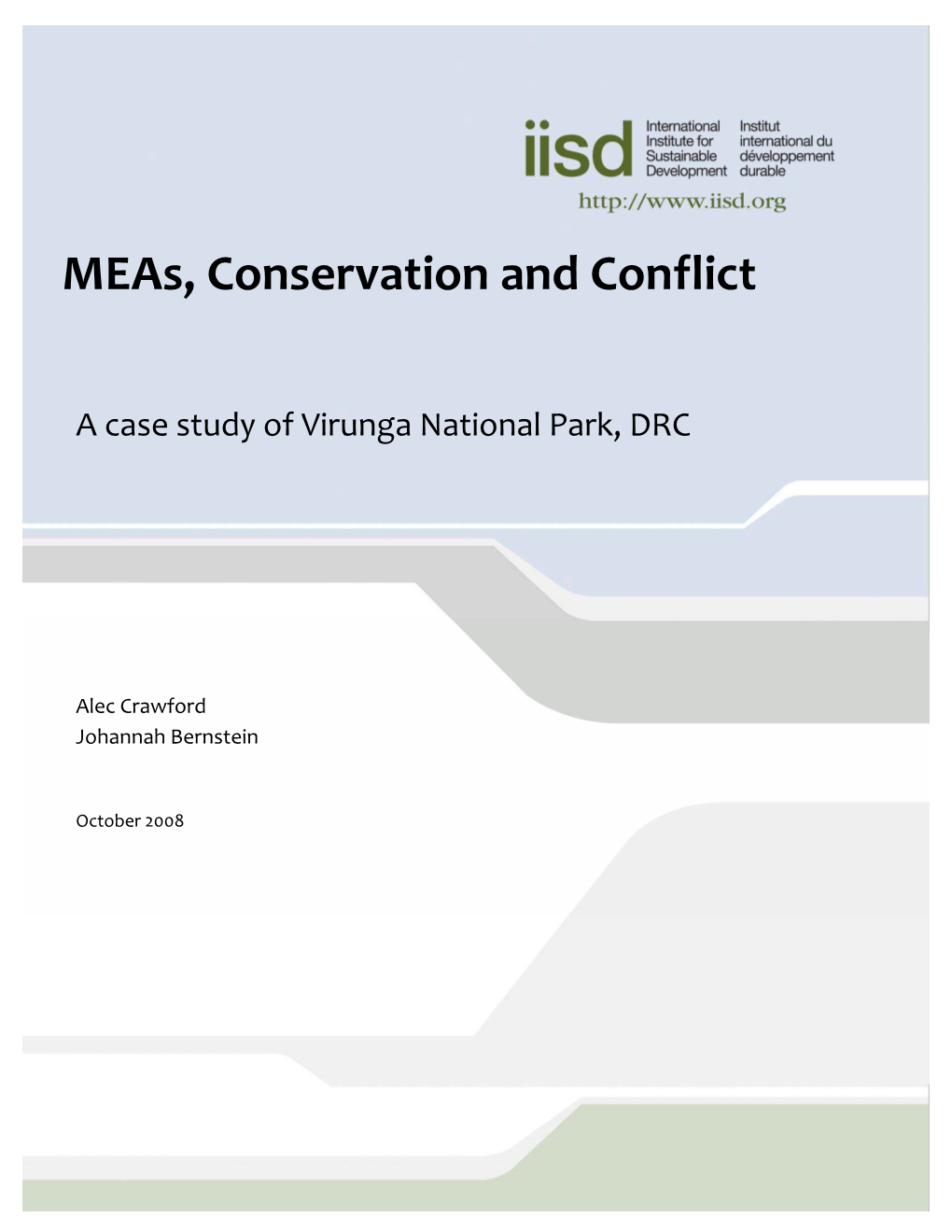 Meas, Conservation and Conflict: a Case Study of Virunga National Park