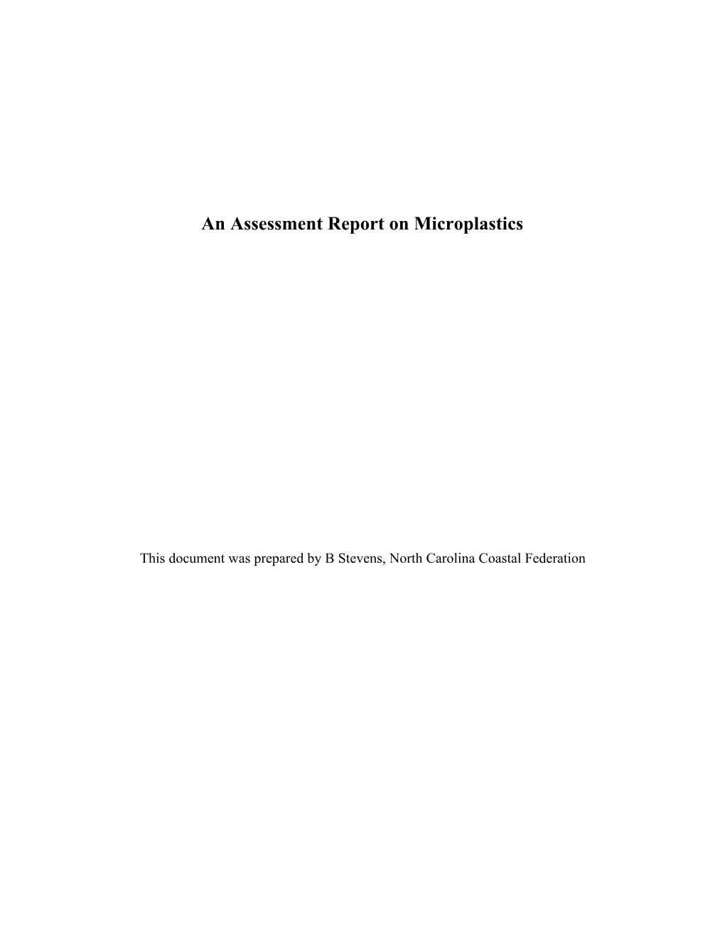 An Assessment Report on Microplastics